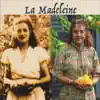 La Madeleine - De ma langue natale